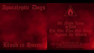 Apocalyptic Dogs - Blood is Horror (full EP)