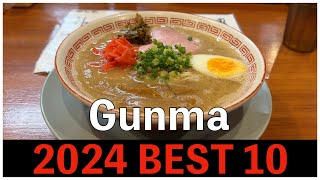 2024 Best 10 Ramen Shops in Gunma ,  Japan