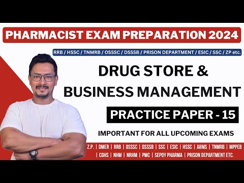 DRUG STORE & BUSINESS MANAGEMENT / RRB PHARMACIST EXAM PREPARATION / GOVERNMENT PHARMACIST EXAM 2024