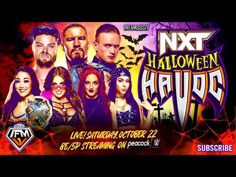 WWE NXT Halloween Havoc 2022 - Official Theme Song 🎵 INFAMOUS IV