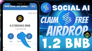 Claim Free Airdrop Social AI ~ 1.2 BNB on Trust Wallet