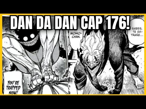 SPOILERS 176 DE DAN DA DAN!