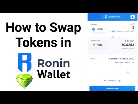 How to swap tokens in Ronin Wallet featuring $PIXEL tokens