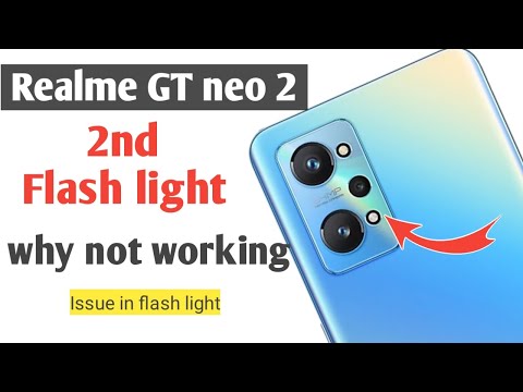 Realme GT neo 2 flash light not working issue