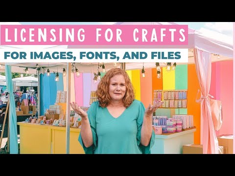 Basics of Font, File, and Image Licensing for Crafters