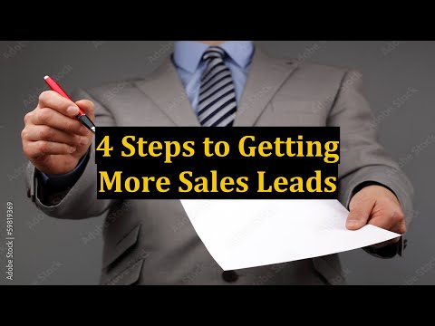 4 Steps to Getting More Sales Leads