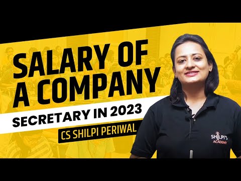 What is the Salary of a Company Secretary | Salary of a Company Secretary in 2023 | Shilpis Academy