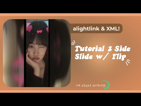 Tutorial 2 Side Slide w/ Flip | Alight Motion Tutorials