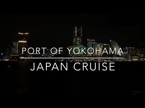 24 Hours in Yokohama Japan | Pre Cruise Visit | Port of Yokohama | Travel and Cruise Tips