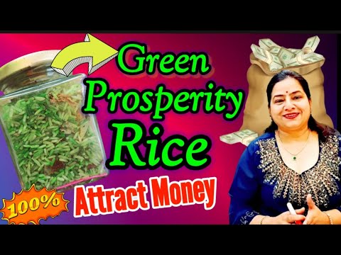 Green Prosperity Rice Rituals Green Rice .Rituals for Money . Money Spell.Money Manifestation