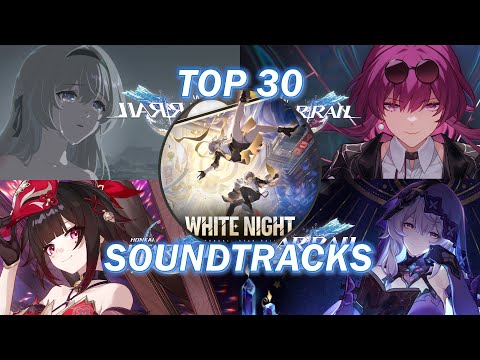 TOP 30 HONKAI: STAR RAIL SOUNDTRACKS | BEST OF THE BEST