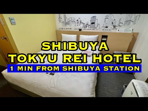 Shibuya Tokyu Rei Hotel | 5 Mins from Shibuya Crossing | Tokyo, Japan