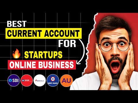 Best Current Account For Startups || Best Current Account For Online Business || 2024