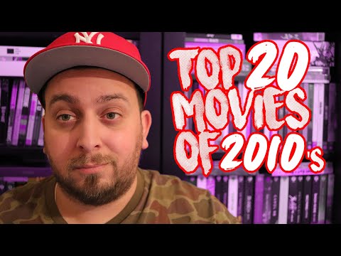 Top 20 Movies of 2010s