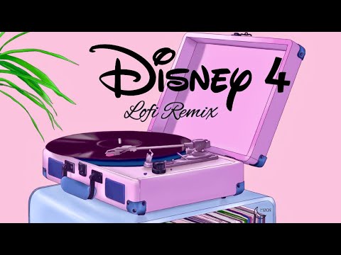 Disney songs but it's lofi [pt.4] - chill hiphop beats to study/relax to