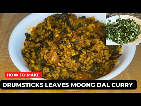 Munagaku PesaraPappu/ Moringa Moong Dal Fry/Drumsticks Leaves Curry Recipe