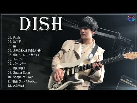 【全曲】D.i.s.h メドレー 作業用