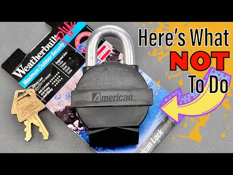 [1600] What NOT to Do: American’s “Weatherbuilt” Padlock (Model 701W)