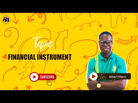 FINANCIAL INSTRUMENT (ALL YOU NEED TO KNOW)