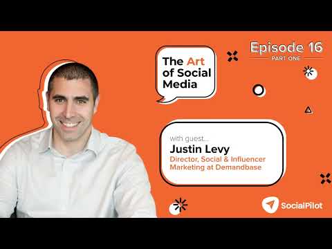 How to Grow Followers On LinkedIn: Justin Levy (Director Social & Influencer Marketing, Demandbase)