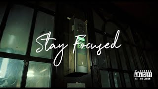 The Chaza - Stay Focused (Official Video)