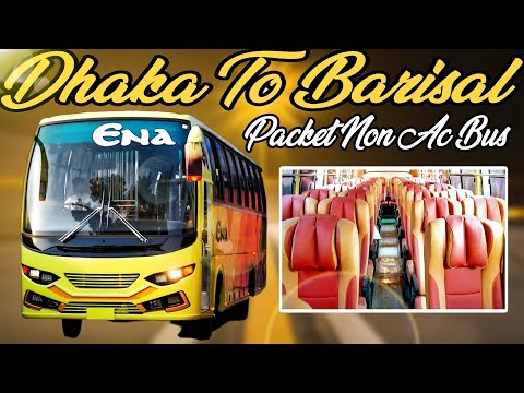 Dhaka To Barisal Bus | Ena Transport | Fuso | Travel Of Life