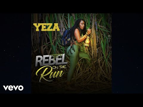 Yeza -  REBEL ON THE RUN (Official Audio)