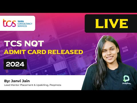 TCS NQT Admit Card Released | TCS NQT 2024