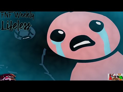 Friday Night Funkin' FNF Weekly (TBOI FNF Mod) It's Isaac VS Blue Baby in Lifeless