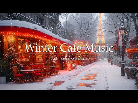 Winter Coffee Jazz ❄️ Cozy Christmas Jazz & Snowy Holiday Ambience 🎄 Relaxing Christmas Jazz Music