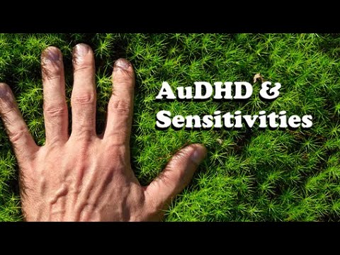 AuDHD, Hyper/Hypo Sensitivities: My Experiences