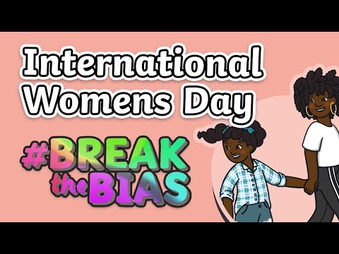 International Women's Day | #BreaktheBias | Explaining Gender Bias | Twinkl Kids TV