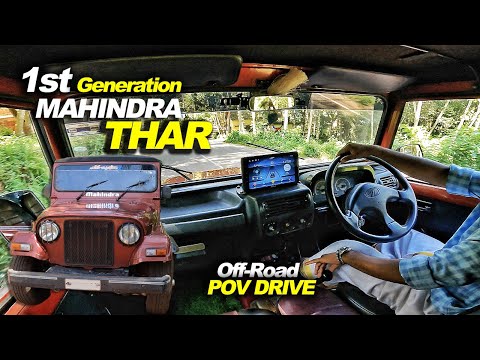 MAHINDRA THAR 4x4 FIRST GENERATION POV TEST DRIVE | THAR 2.5 CC DIESEL | THAR OFF ROADING VIDEO |