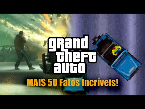 Mais 50 Fatos Incríveis de GTA que você não sabia