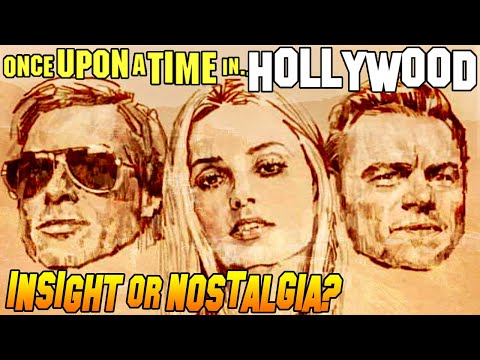 Once Upon a Time in Hollywood: Mythologizing An Era (Analysis)