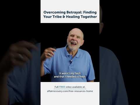 Overcoming Betrayal: Finding Your Tribe and Healing Together