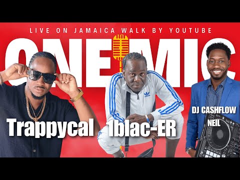 🔴✓⃝ ONE MIC Live Performance | 1BLAC-ER | TRAPYCAL With DJ Cashflow Neil LIVE