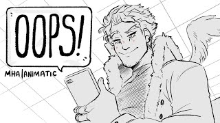 OOPS! | MHA Hawks ANIMATIC