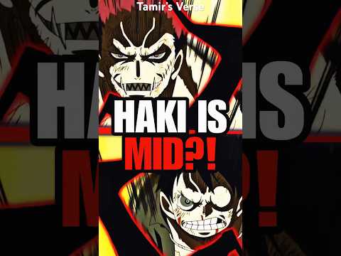 Is Haki A BAD Power System?!? #anime #onepiece #luffy #shorts