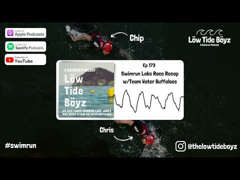 Swimrun Lake Race Recap w/Team Water Buffaloes | Low Tide Boyz, a Swimrun Podcast