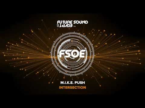 M.I.K.E. Push - Intersection (Radio Edit)