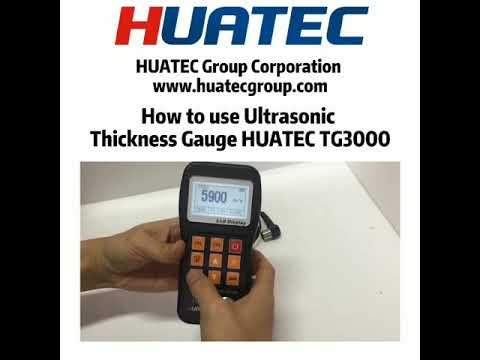 How to use Utrasonic Thickness Gauge HUATEC TG3000