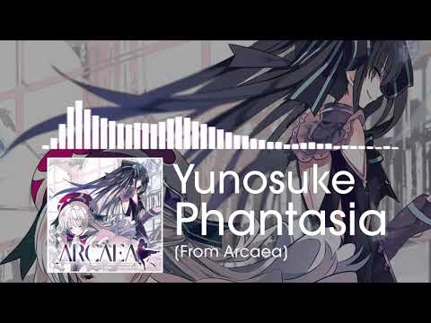 Yunosuke - Phantasia [From Arcaea]