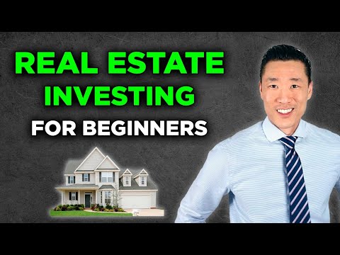 Real Estate Investing For Beginners - Ultimate Guide 2024