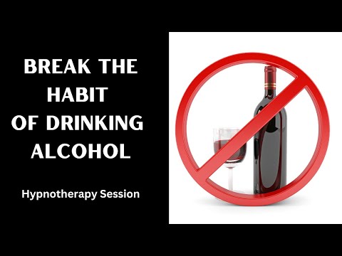 Break The Habit Of Drinking Alcohol Hypnotherapy