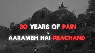 30 Years of Pain× Aarambh Hai Prachand🔥song Ram Mandir 22 January Status #viral #rammandir