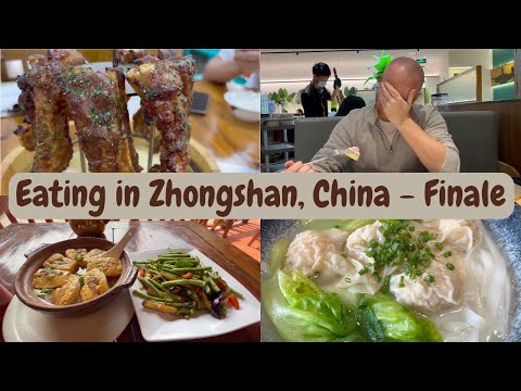 Eating in Zhongshan, China - Finale