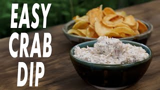 A New Years Appetizer -- Chilled Crab Dip With Homemade Potato Chips