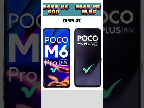 Poco M6 Pro vs Poco M6 Plus