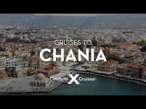 Discover Chania with Celebrity Cruises